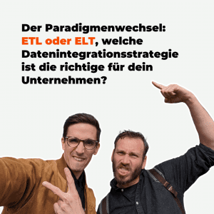 Der Paradigmenwechsel ETL und ELT für die moderne Datenverarbeitung.
