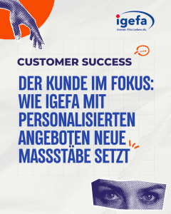 Customer Success - Der Kunde im Fokus, igefa